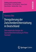 Otte |  Deregulierung der Zwischenberichterstattung in Deutschland | Buch |  Sack Fachmedien