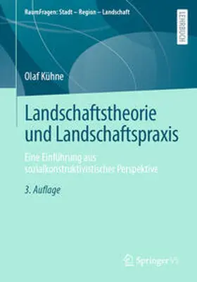 Kühne |  Landschaftstheorie und Landschaftspraxis | eBook | Sack Fachmedien