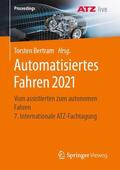 Bertram |  Automatisiertes Fahren 2021 | Buch |  Sack Fachmedien