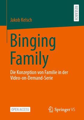 Kelsch | Binging Family | Buch | 978-3-658-34765-9 | sack.de