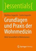 Augustin |  Grundlagen und Praxis der Wohnmedizin | eBook | Sack Fachmedien