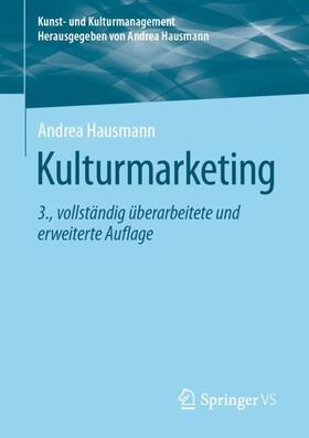 Hausmann | Kulturmarketing | Buch | 978-3-658-34784-0 | sack.de