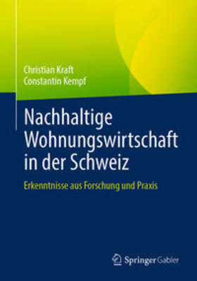 Kraft / Kempf | Nachhaltige Wohnungswirtschaft in der Schweiz | E-Book | sack.de