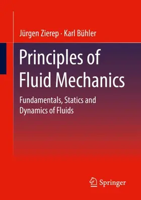 Bühler / Zierep |  Principles of Fluid Mechanics | Buch |  Sack Fachmedien