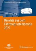 Mayer |  Berichte aus dem Fahrzeugsystemdesign 2021 | Buch |  Sack Fachmedien