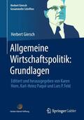 Horn / Giersch / Paqué |  Allgemeine Wirtschaftspolitik: Grundlagen | eBook | Sack Fachmedien
