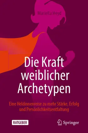 Heyd | Die Kraft weiblicher Archetypen | E-Book | www.sack.de