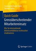 Frank-Fahle / Falder |  Quick Guide Grenzüberschreitender Mitarbeitereinsatz | eBook | Sack Fachmedien