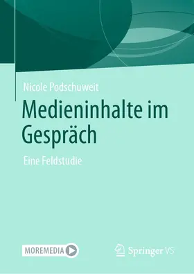 Podschuweit |  Medieninhalte im Gespräch | eBook | Sack Fachmedien