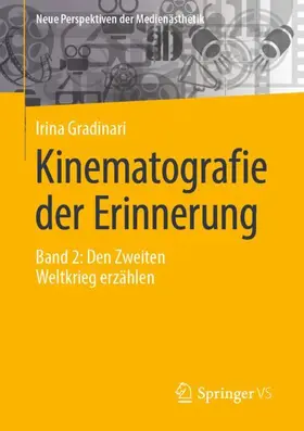 Gradinari |  Kinematografie der Erinnerung | Buch |  Sack Fachmedien