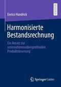 Handrick |  Harmonisierte Bestandsrechnung | Buch |  Sack Fachmedien