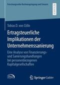 von Cölln |  Ertragsteuerliche Implikationen der Unternehmenssanierung | Buch |  Sack Fachmedien