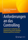 Georgopoulos / Georg |  Anforderungen an das Controlling | eBook | Sack Fachmedien