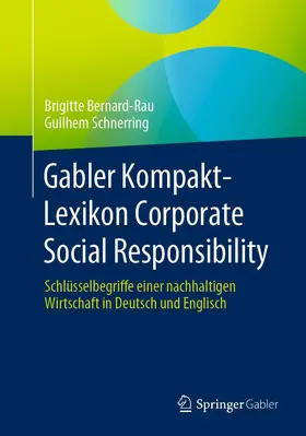 Bernard-Rau / Schnerring |  Gabler Kompakt-Lexikon Corporate Social Responsibility | Buch |  Sack Fachmedien
