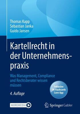 Kapp / Jansen / Janka | Kartellrecht in der Unternehmenspraxis | Medienkombination | 978-3-658-34979-0 | sack.de