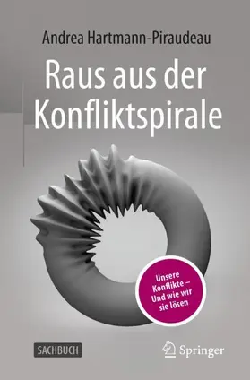 Hartmann-Piraudeau | Raus aus der Konfliktspirale | Buch | 978-3-658-35013-0 | www.sack.de