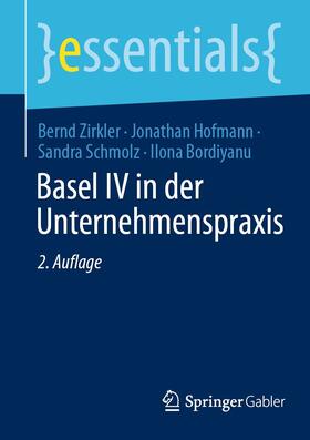 Zirkler / Hofmann / Schmolz | Basel IV in der Unternehmenspraxis | E-Book | sack.de