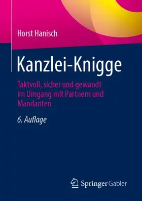 Hanisch | Kanzlei-Knigge | Buch | 978-3-658-35019-2 | www.sack.de
