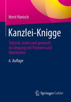 Hanisch | Hanisch, H: Kanzlei-Knigge | Buch | 978-3-658-35019-2 | sack.de