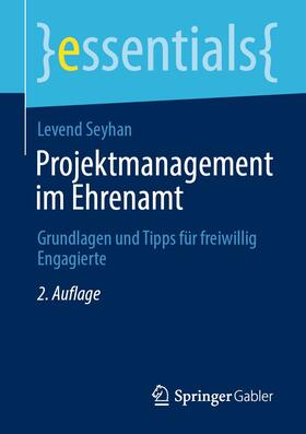Seyhan | Projektmanagement im Ehrenamt | E-Book | sack.de