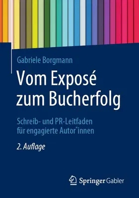 Borgmann | Vom Exposé zum Bucherfolg | E-Book | www.sack.de