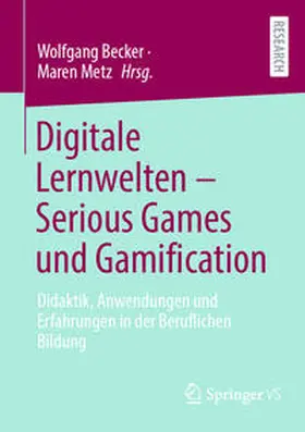 Becker / Metz | Digitale Lernwelten – Serious Games und Gamification | E-Book | www.sack.de
