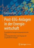 Linnemann |  Post-EEG-Anlagen in der Energiewirtschaft | eBook | Sack Fachmedien