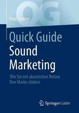 Steiner | Quick Guide Sound Marketing | E-Book | www.sack.de