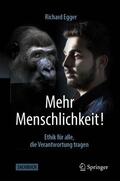 Egger |  Mehr Menschlichkeit! | Buch |  Sack Fachmedien