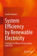 Brauner |  System Efficiency by Renewable Electricity | eBook | Sack Fachmedien