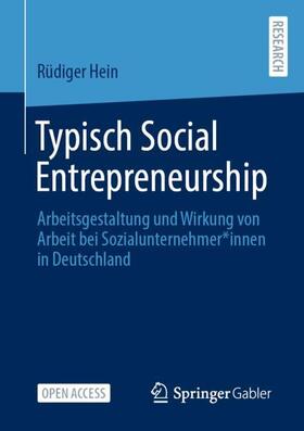 Hein | Typisch Social Entrepreneurship | Buch | 978-3-658-35144-1 | sack.de
