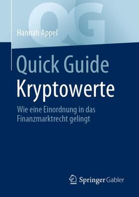 Appel | Quick Guide Kryptowerte | Buch | 978-3-658-35152-6 | sack.de