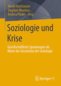 Holzhauser / Moebius / Ploder |  Soziologie und Krise | eBook | Sack Fachmedien