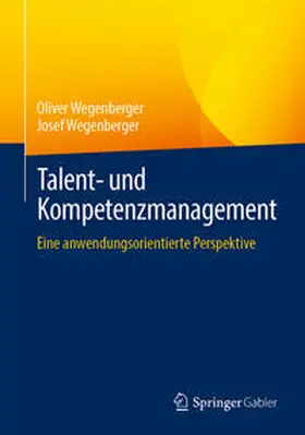 Wegenberger | Talent- und Kompetenzmanagement | E-Book | sack.de
