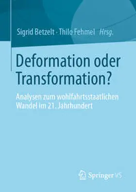 Betzelt / Fehmel |  Deformation oder Transformation? | eBook | Sack Fachmedien