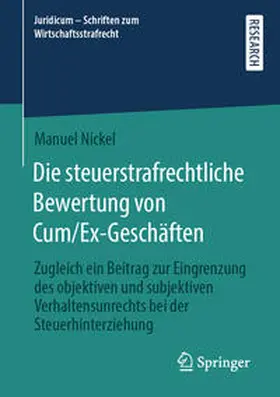 Nickel | Die steuerstrafrechtliche Bewertung von Cum/Ex-Geschäften | E-Book | www.sack.de