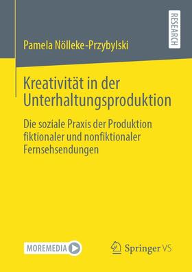Nölleke-Przybylski | Kreativität in der Unterhaltungsproduktion | E-Book | sack.de