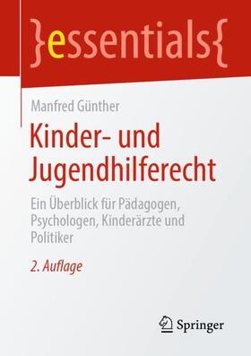 Günther | Kinder- und Jugendhilferecht | Buch | 978-3-658-35223-3 | sack.de