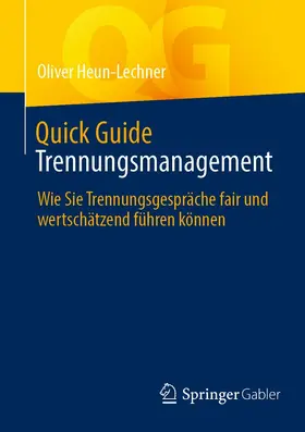 Heun-Lechner | Quick Guide Trennungsmanagement | E-Book | sack.de