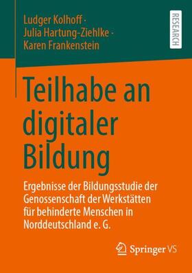 Kolhoff / Hartung-Ziehlke / Frankenstein | Teilhabe an digitaler Bildung | Buch | 978-3-658-35308-7 | sack.de