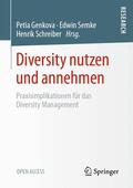 Genkova / Semke / Schreiber |  Diversity nutzen und annehmen | Buch |  Sack Fachmedien