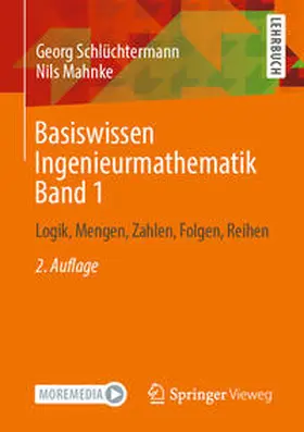 Schlüchtermann / Mahnke |  Basiswissen Ingenieurmathematik Band 1 | eBook | Sack Fachmedien