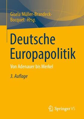 Müller-Brandeck-Bocquet | Deutsche Europapolitik | Buch | 978-3-658-35339-1 | sack.de