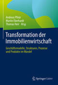 Pfnür / Eberhardt / Herr |  Transformation der Immobilienwirtschaft | eBook | Sack Fachmedien