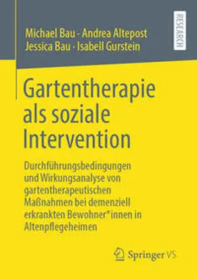 Bau / Altepost / Gurstein | Gartentherapie als soziale Intervention | E-Book | sack.de