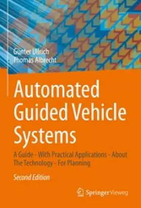 Ullrich / Albrecht | Automated Guided Vehicle Systems | E-Book | www.sack.de