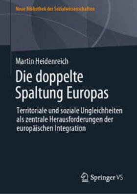 Heidenreich | Die doppelte Spaltung Europas | E-Book | sack.de