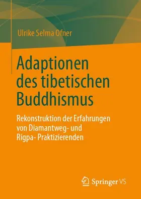 Ofner |  Adaptionen des tibetischen Buddhismus | Buch |  Sack Fachmedien