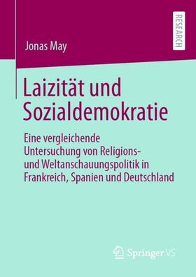May | Laizität und Sozialdemokratie | Buch | 978-3-658-35398-8 | sack.de
