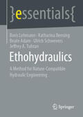 Lehmann / Bensing / Adam |  Ethohydraulics | eBook | Sack Fachmedien